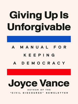 cover image of Giving Up Is Unforgivable